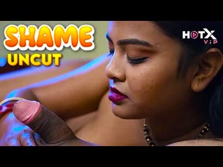 shame 2023 hindi uncut short film – hotx