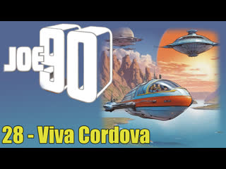 1968 1969   joe 90   joe 90   28   viva cordova